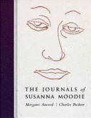 The journals of Susanna Moodie : [poems]