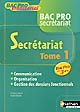 Secrétariat : bac pro secrétariat : communication, organisation, gestion des dossiers fonctionnels : Bac Pro 3 ans : Tome1