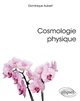 Cosmologie physique
