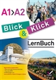 Blick & Klick : LernBuch : A1>A2 : LernBuch