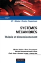 Systèmes mécaniques : théorie et dimensionnement
