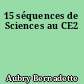 15 séquences de Sciences au CE2