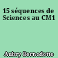 15 séquences de Sciences au CM1