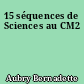 15 séquences de Sciences au CM2