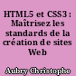 HTML5 et CSS3 : Maîtrisez les standards de la création de sites Web