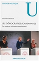 Les démocraties scandinaves : des systèmes politiques exceptionnels ?