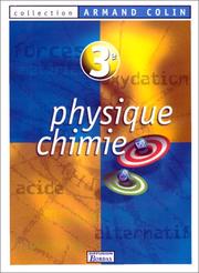 Physique chimie, 3e : [livre de l'élève]