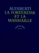 La forteresse et la marmaille : écrits sur la littérature et les écrivains : 1938-1964