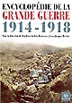 Encyclopédie de la Grande Guerre, 1914-1945 : histoire et culture