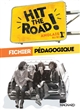 Hit the road ! : anglais 1re : B1/B2 : fichier pédagogique : [programme 2019]
