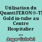 Utilisation du QuantiFERON®-TB Gold in-tube au Centre Hospitalier Universitaire de Nantes : étude rétrospective des résultats indéterminés de janvier 2007 à août 2008