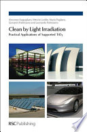 Clean by Light Irradiation : Practical Applications of Supported TiO2