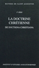 La 	Doctrine chrétienne : = De doctrina christiana : 11 : 2