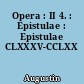 Opera : II 4. : Epistulae : Epistulae CLXXXV-CCLXX
