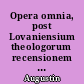 Opera omnia, post Lovaniensium theologorum recensionem castigata denuo : IV.2 : Enarrationes in Psalmos : Psalmi LXXX-CL