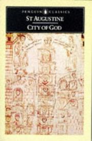 The 	City of God : concerning against the Pagans