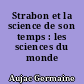 Strabon et la science de son temps : les sciences du monde