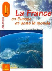 La France en Europe et dans le monde : géographie, 1re L-ES-S