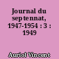Journal du septennat, 1947-1954 : 3 : 1949