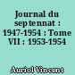 Journal du septennat : 1947-1954 : Tome VII : 1953-1954