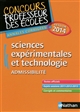 Sciences expérimentales et technologie : admissibilité : annales corrigées : session 2014
