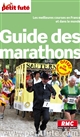 Guide des marathons : les plus belles courses en France et dans le monde