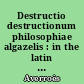 Destructio destructionum philosophiae algazelis : in the latin version of Calo Calonymos