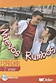 Nuevos rumbos : espagnol : 2e année