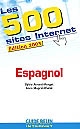 Les 500 sites Internet : espagnol