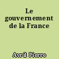 Le gouvernement de la France