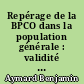 Repérage de la BPCO dans la population générale : validité d'un questionnaire ?