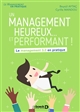 Un management heureux... et performant : le management 3.0 en pratique