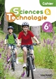 Cahier de sciences & technologie : 6e, cycle 3