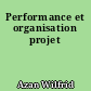 Performance et organisation projet