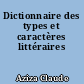 Dictionnaire des types et caractères littéraires