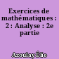 Exercices de mathématiques : 2 : Analyse : 2e partie