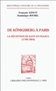 De Königsberg à Paris : la réception de Kant en France : (1788-1804)