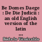 Be Domes Daege : De Die Judicii : an old English version of the latin poem ascribed to Bede : ed. (with other short poems) from the unique ms. in the Library of Corpus Christi College, Cambridge