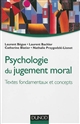 Psychologie du jugement moral : Textes fondamentaux et concepts