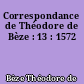 Correspondance de Théodore de Bèze : 13 : 1572
