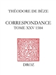 Correspondance de Théodore de Bèze : Tome XXV : 1584