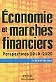 Economie et marchés financiers : perspectives 2010-2020