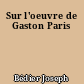 Sur l'oeuvre de Gaston Paris