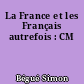 La France et les Français autrefois : CM