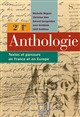 Anthologie, 2e-1re : textes et parcours en France et en Europe