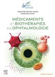 Médicaments et biothérapies en ophtalmologie : rapport 2023