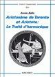 Aristoxène de Tarente et Aristote : "Le Traité d'harmonique"