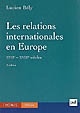 Les relations internationales en Europe : XVIIe-XVIIIe siècles