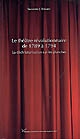 Le théâtre révolutionnaire de 1789 à 1794 : la déchristianisation sur les planches