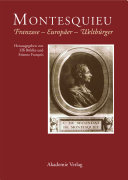 Montesquieu : Franzose - Europäer - Weltbürger